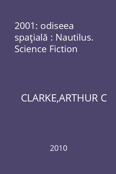 2001: odiseea spaţială : Nautilus. Science Fiction