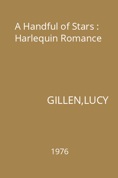 A Handful of Stars : Harlequin Romance
