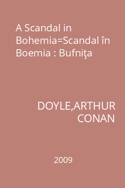 A Scandal in Bohemia=Scandal în Boemia : Bufniţa
