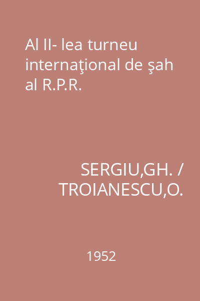 Al II- lea turneu internaţional de şah al R.P.R.