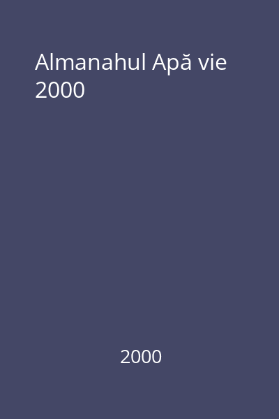 Almanahul Apă vie 2000