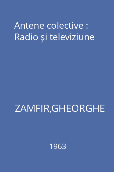 Antene colective : Radio şi televiziune