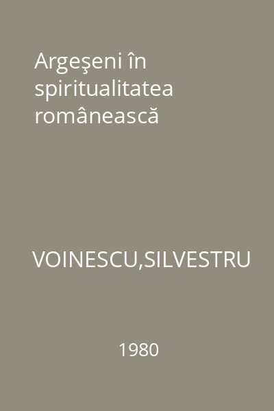 Argeşeni în spiritualitatea românească