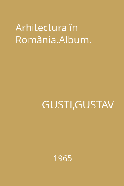 Arhitectura în România.Album.