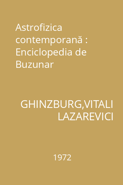 Astrofizica contemporană : Enciclopedia de Buzunar