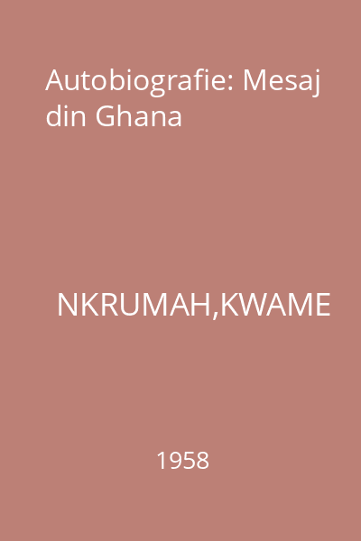 Autobiografie: Mesaj din Ghana