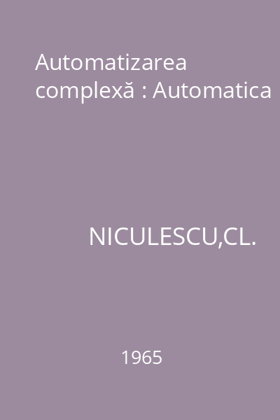Automatizarea complexă : Automatica