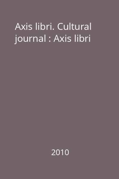 Axis libri. Cultural journal : Axis libri