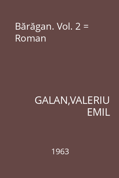 Bărăgan. Vol. 2 = Roman