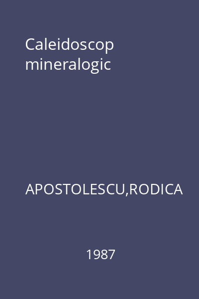 Caleidoscop mineralogic