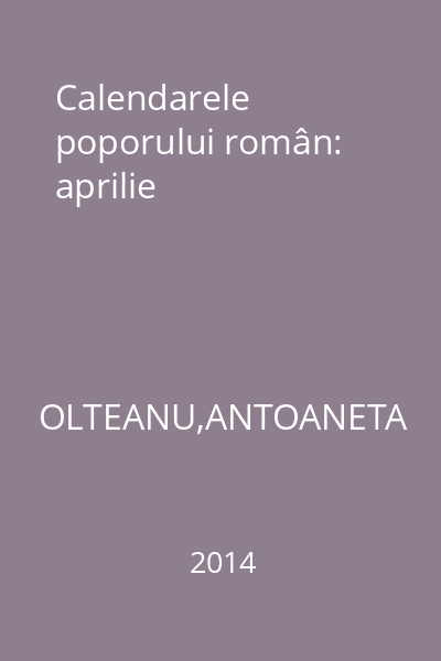 Calendarele poporului român: aprilie