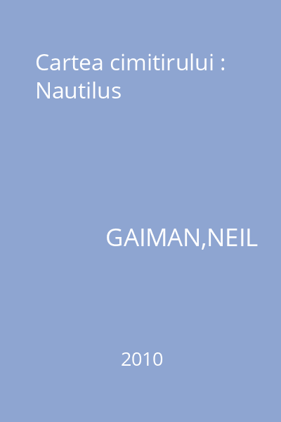 Cartea cimitirului : Nautilus