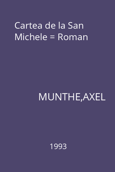 Cartea de la San Michele = Roman