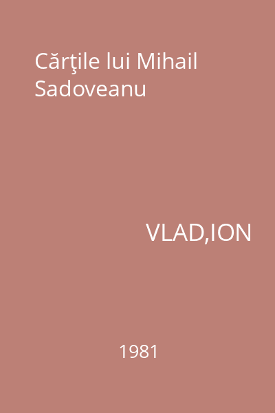 Cărţile lui Mihail Sadoveanu