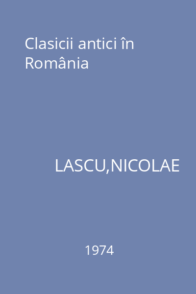 Clasicii antici în România