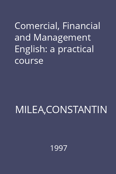 Comercial, Financial and Management English: a practical course