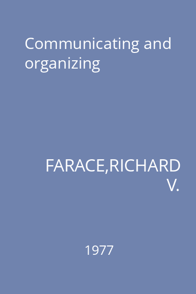 Communicating and organizing
