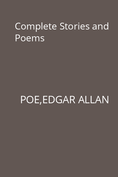 Complete Stories and Poems