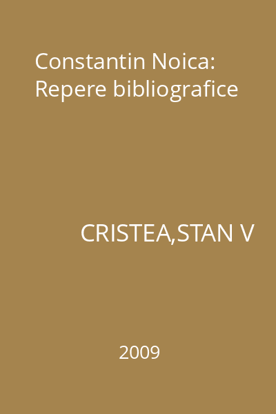 Constantin Noica: Repere bibliografice