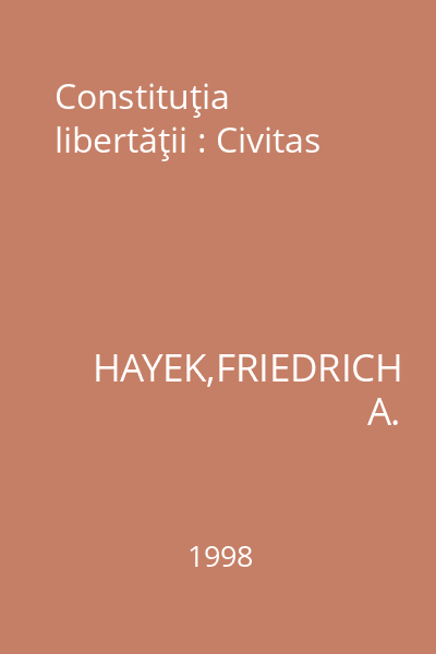 Constituţia libertăţii : Civitas