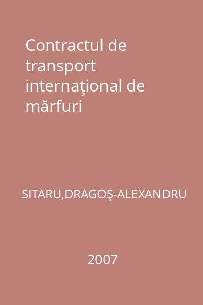 Contractul de transport internaţional de mărfuri