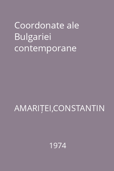 Coordonate ale Bulgariei contemporane