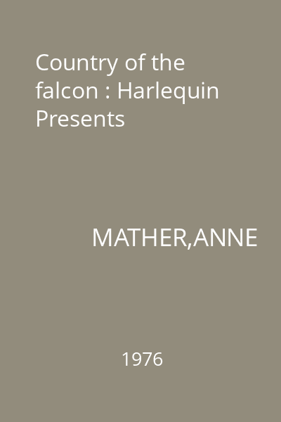 Country of the falcon : Harlequin Presents