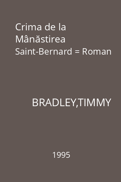 Crima de la Mânăstirea Saint-Bernard = Roman
