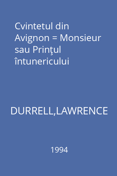 Cvintetul din Avignon = Monsieur sau Prinţul întunericului