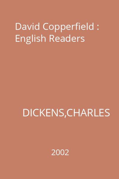 David Copperfield : English Readers