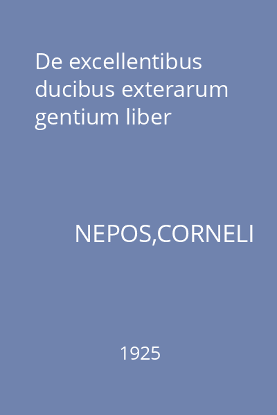 De excellentibus ducibus exterarum gentium liber