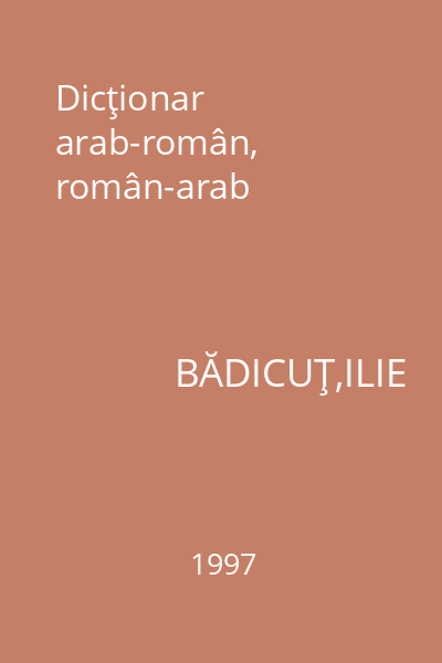Dicţionar arab-român, român-arab