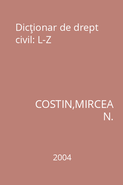 Dicţionar de drept civil: L-Z