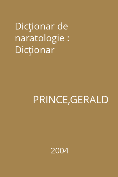 Dicţionar de naratologie : Dicţionar