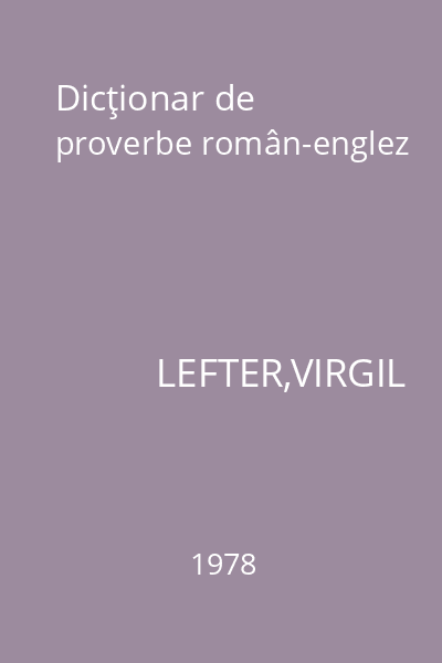 Dicţionar de proverbe român-englez