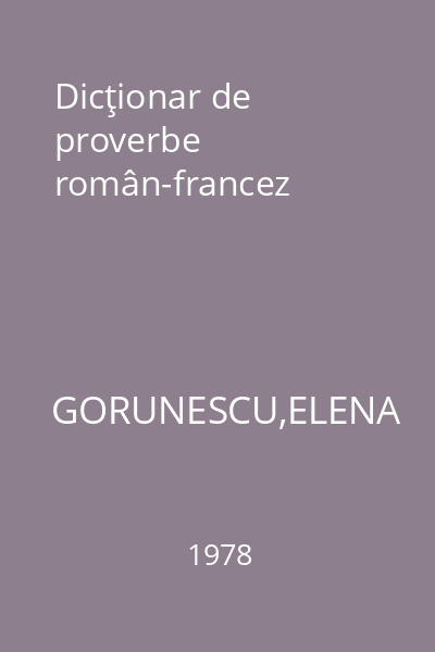 Dicţionar de proverbe român-francez