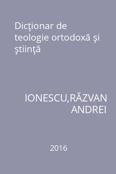 Dicţionar de teologie ortodoxă şi ştiinţă