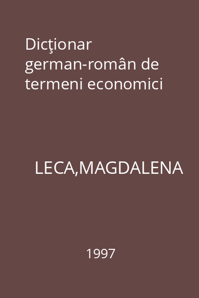 Dicţionar german-român de termeni economici