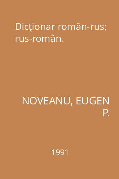 Dicţionar român-rus; rus-român.