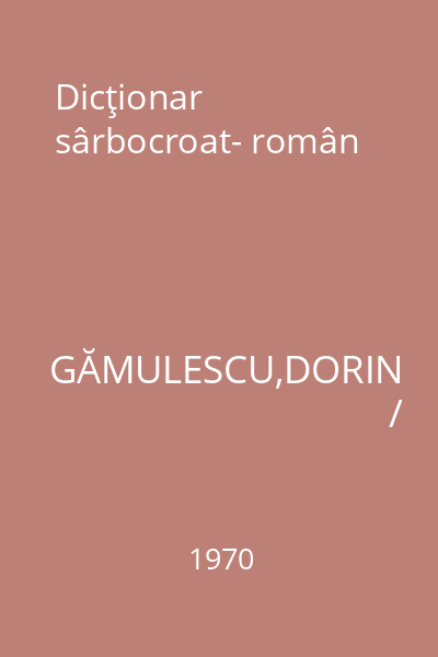 Dicţionar sârbocroat- român