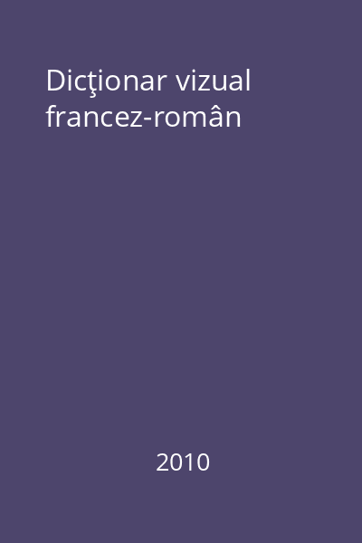 Dicţionar vizual francez-român