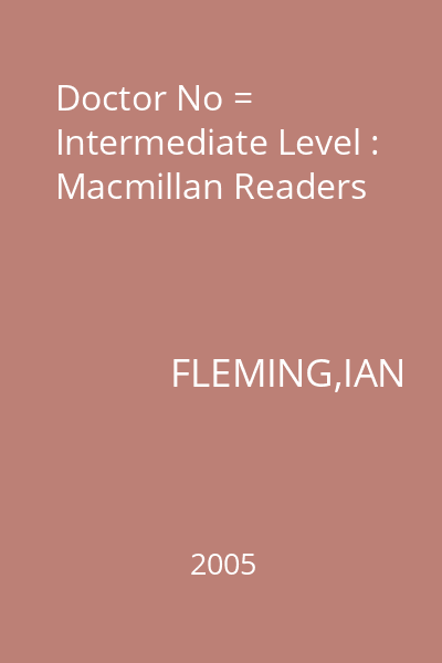 Doctor No = Intermediate Level : Macmillan Readers