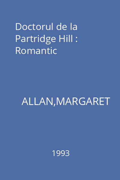 Doctorul de la Partridge Hill : Romantic