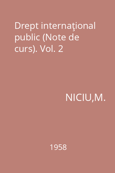 Drept internaţional public (Note de curs). Vol. 2