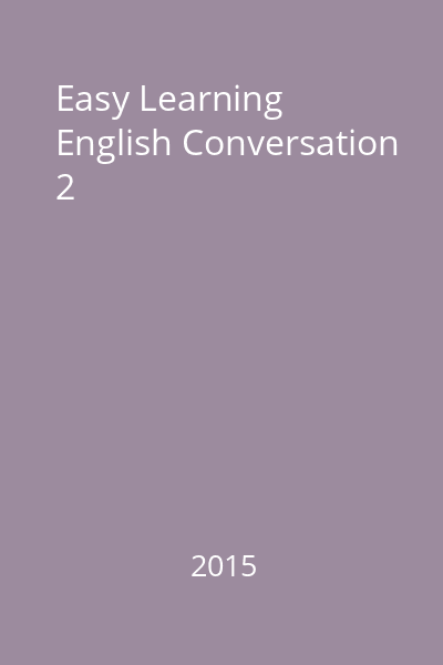Easy Learning English Conversation 2