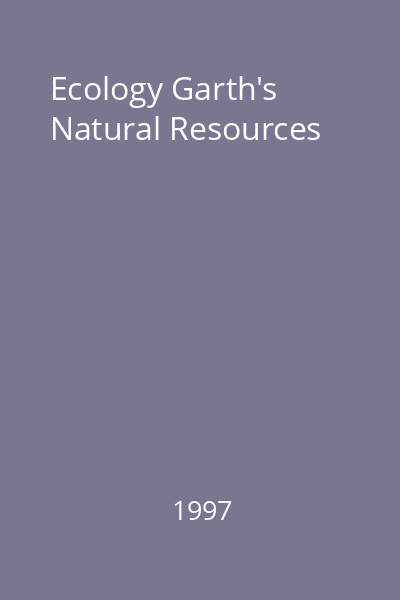 Ecology Garth's Natural Resources