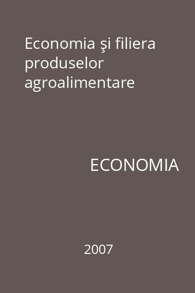 Economia şi filiera produselor agroalimentare
