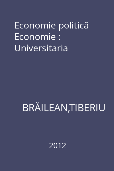 Economie politică Economie : Universitaria