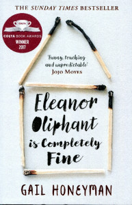 Eleanor Oliphant is Completly Fine