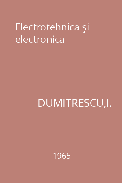 Electrotehnica şi electronica